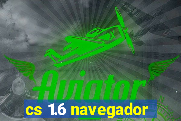 cs 1.6 navegador